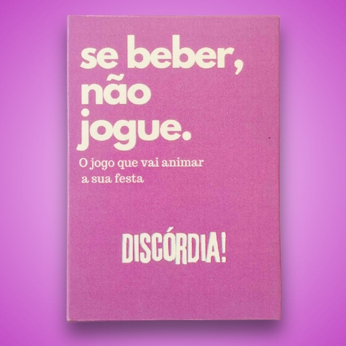 Expansão Discórdia | Se Beber, Não Jogue