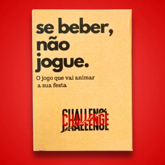 Expansão Challenge | Se Beber, Não Jogue
