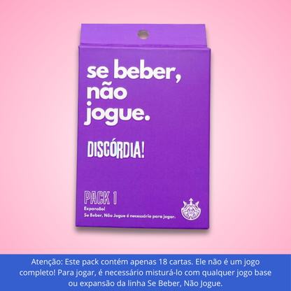 PACK COMPLEMENTAR DISCÓRDIA (18 cartas) | Se Beber, Não Jogue