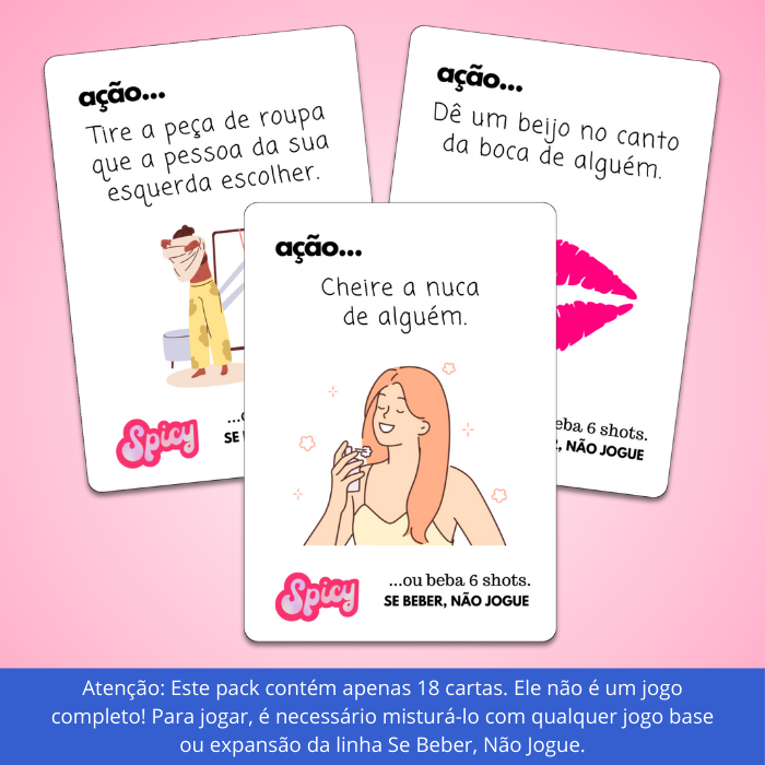 PACK COMPLEMENTAR SPICY (18 cartas) | Se Beber, Não Jogue