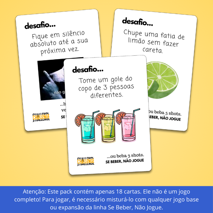 PACK COMPLEMENTAR CHALLENGE (18 cartas) | Se Beber, Não Jogue