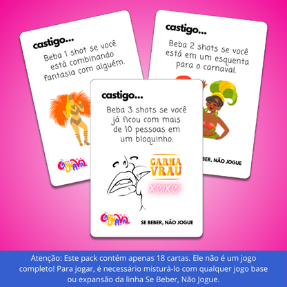 PACK COMPLEMENTAR CARNAVAL (18 cartas) | Se Beber, Não Jogue
