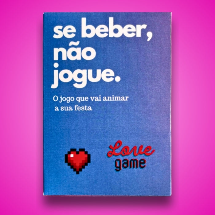 Expansão Love Game | Se Beber, Não Jogue