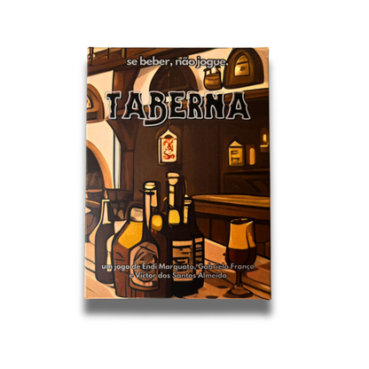 COMBO JOGO BASE + TABERNA | Se Beber, Não Jogue