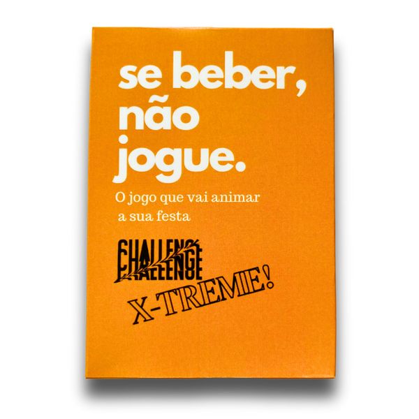 Expansão Challenge X-TREME! | Se Beber, Não Jogue