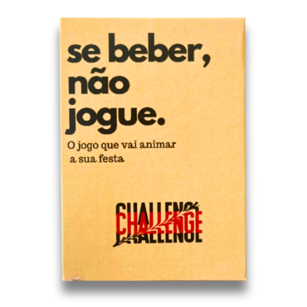 Expansão Challenge | Se Beber, Não Jogue