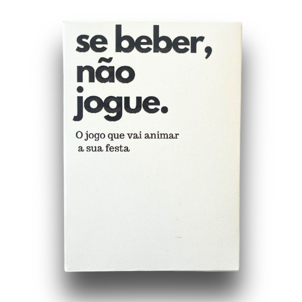 Se Beber, Não Jogue | Jogo Base